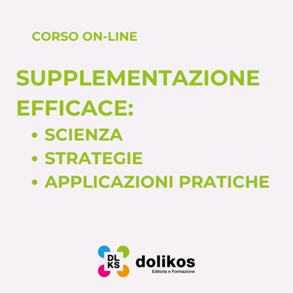 SUPPLEMENTAZIONE EFFICACE: SCIENZA, STRATEGIE E APPLICAZIONI PRATICHE