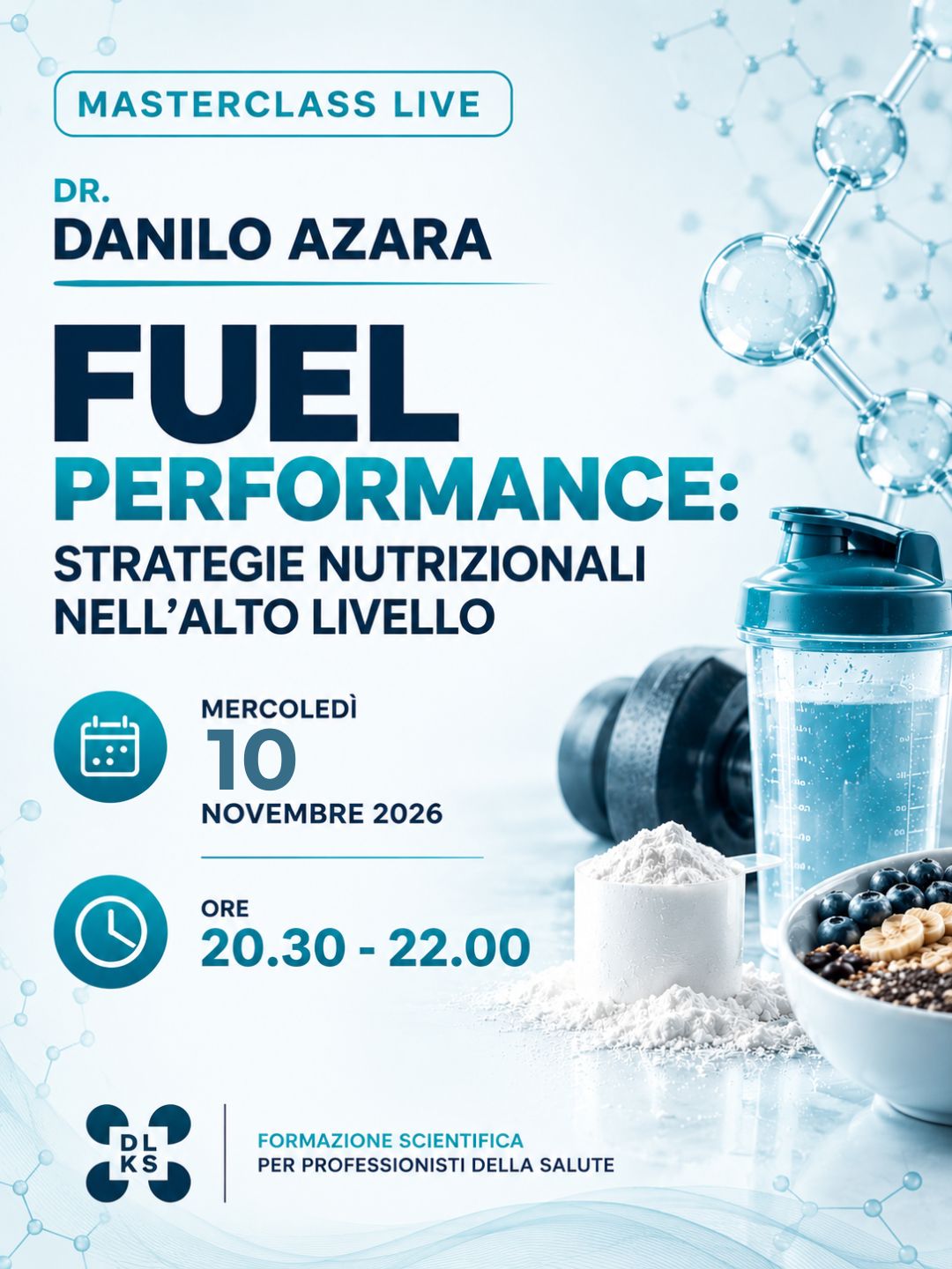 MASTERCLASS LIVE - FUEL PERFORMANCE: Strategie nutrizionali nell’alto livello